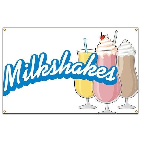 Signmission Milkshakes Banner Heavy Duty 13 Oz Vinyl with Grommets Single Sided B-60 Milkshakes